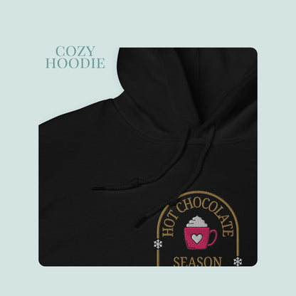 Hot Chocolate Season Embroidered Hoodie.
