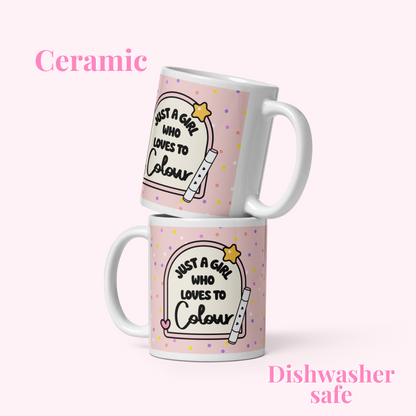 Pink, Just a girl who loves to colour glossy mug