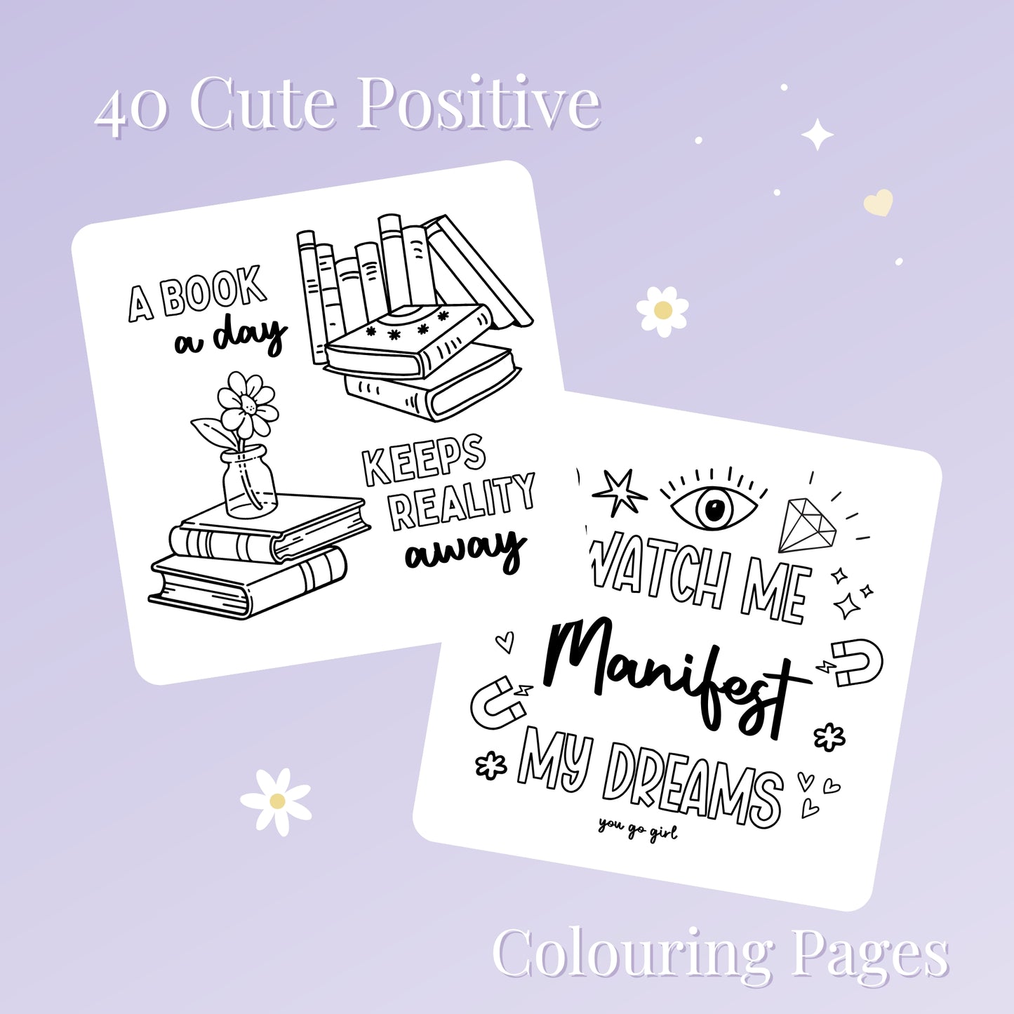 Positive Vibes Colouring Pages: Motivational Doodles. Digital Download