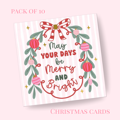 May your days be Merry Christmas Cards Pack of 10