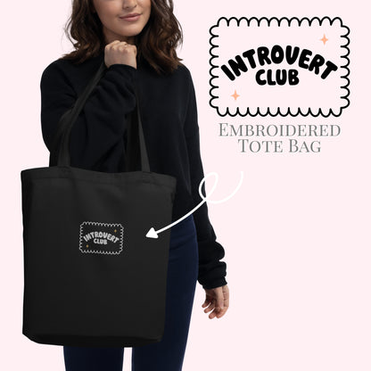 Introvert Club Embroidered Eco Tote Bag