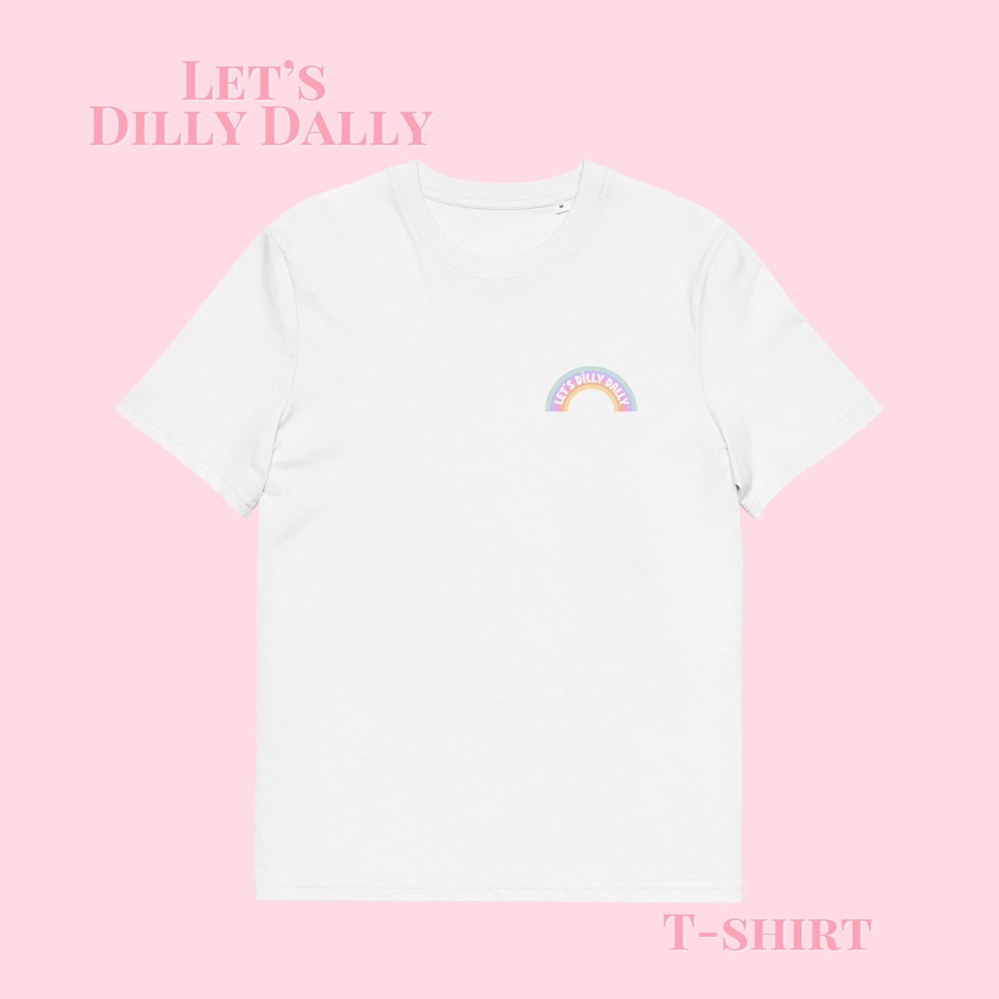 Let's Dilly Dally printed organic cotton t-shirt.