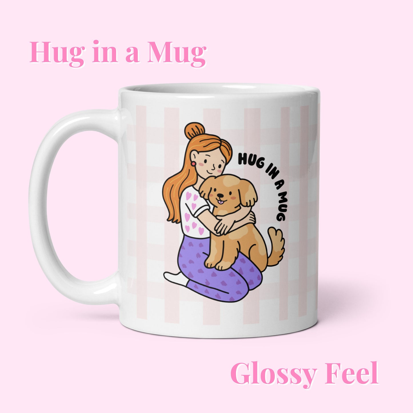 Hug in a Mug. Girl and Dog Design Glossy Mug.
