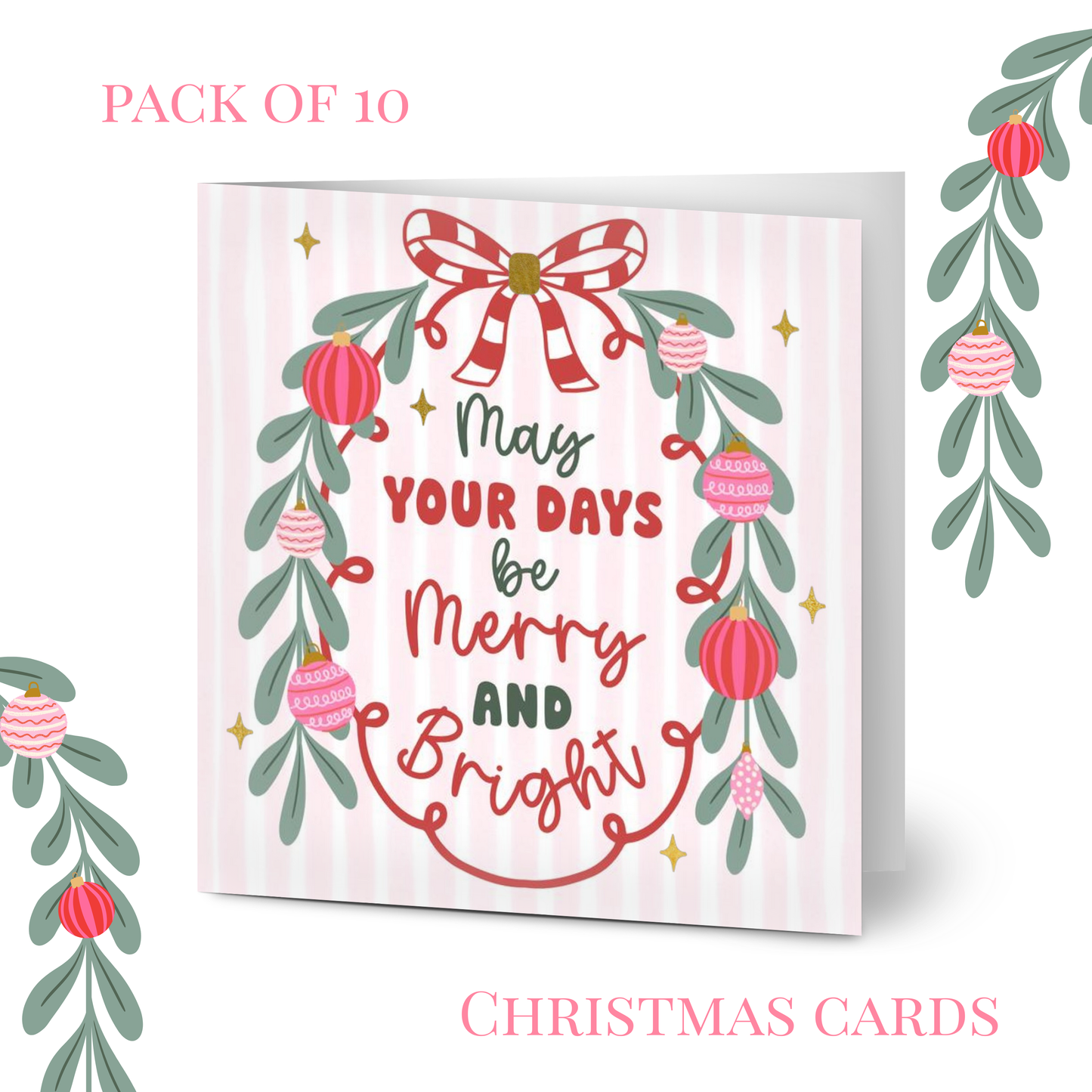 May your days be Merry Christmas Cards Pack of 10