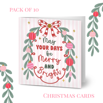 May your days be Merry Christmas Cards Pack of 10